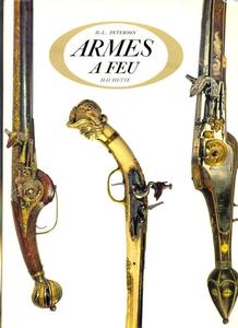 The unused book Armes a Feu by Peterson, 265 pages. Price 40 euro