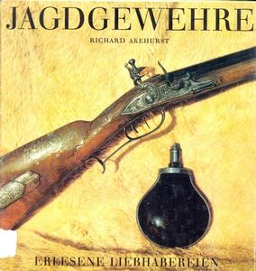 The book Jagdgewehre by Akehurst, 120 pages. Price 20 euro.