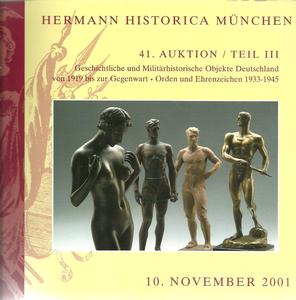 The Hermann Historica Auction Catalogue 10 November 2001, 300 pages. Price 20 euro