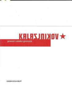 The unused book Kalasnikov geweer zonder grenzen, 2003, 125 pages. Price 20 euro