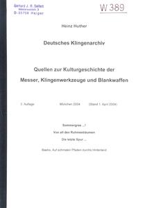The book (copy) Deutsches Klingenarchief by Heinz Hutner, 245 pages. Price 15 euro