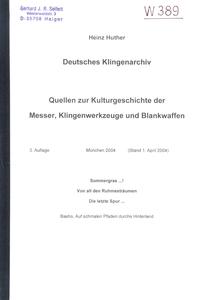 The book (copy) Deutsches Klingenarchief by Heinz Hutner, 245 pages. Price 15 euro
