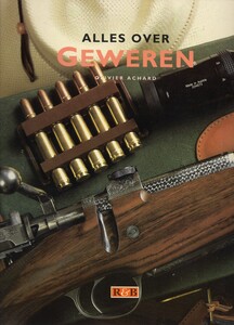 The book ALLES OVER GEWEREN by Olivier Achard. 141 pages. Price 25 euro.