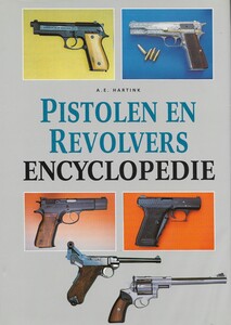The Book: Pistolen en Revolvers ENCYCLOPEDIE by A. E. Hartink. 272 pages. Price 15 euro.