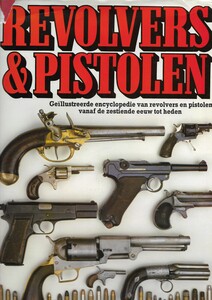 The Book: REVOLVERS & PISTOLEN by Majoor Frederick Myatt, M.C. 207 pages. In very good condition. Price 25 euro.
