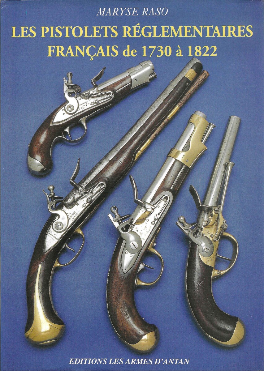 The Set of Books: Les Pistolets Réglementaires Francais Part1 1730 a 1822 and Part 2 1833 a 1892. 243 Total pages. Price 350 euro.